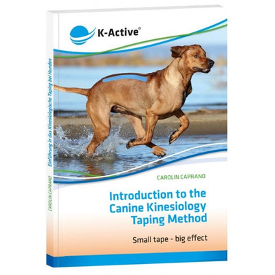 Wprowadzenie do metody Tapingu Kinezjologii dla psów - Carolin Caprano